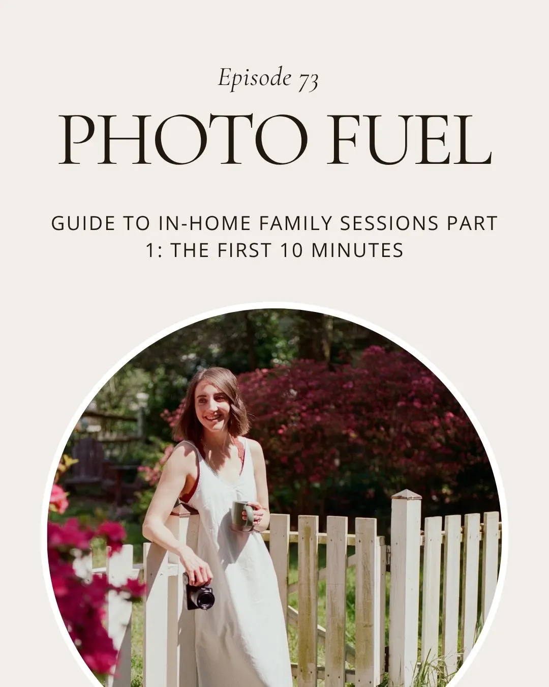 In-home Family Photography Series – Part 2: The First 10 Minutes
