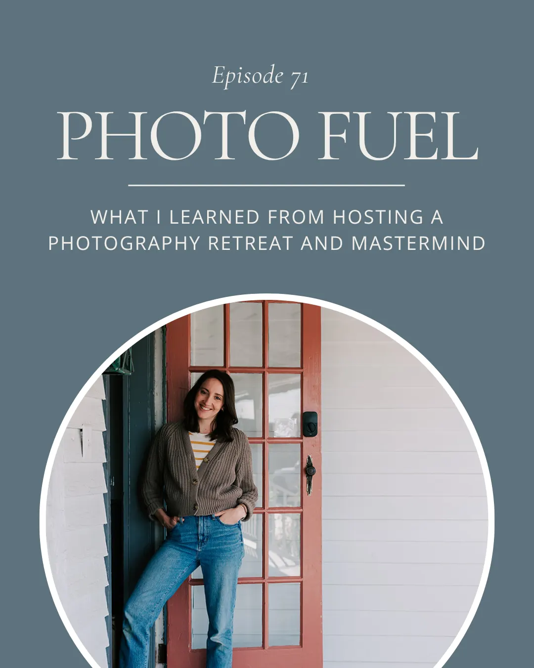 podcast about a family photography retreat and mastermind