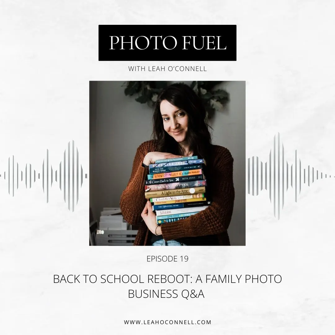 Cover art for "Back to School Reboot | Business Q&A" — the Photo Fuel podcast
