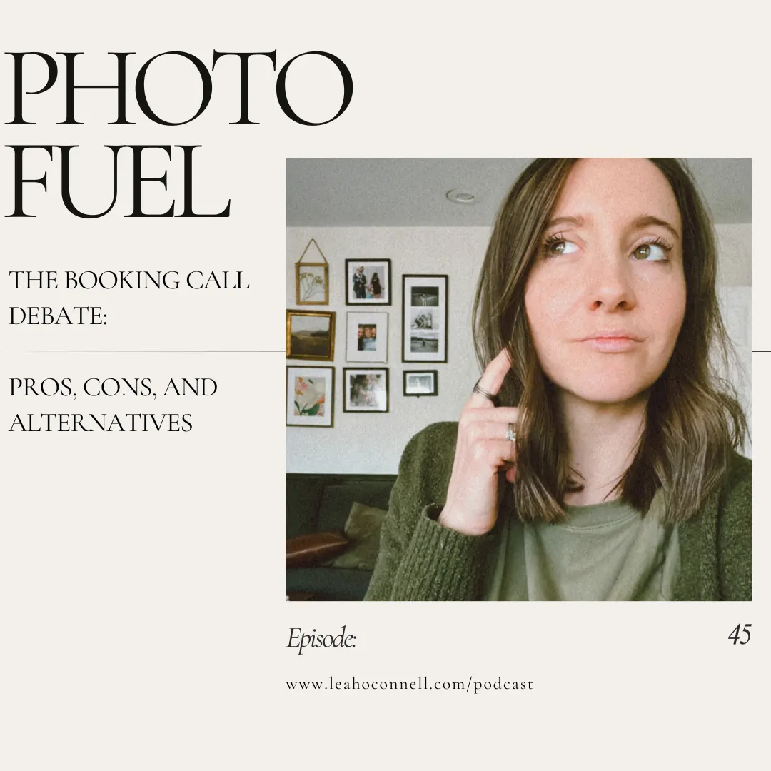 Cover art for "The Booking Call Debate: Pros, Cons, and Alternatives" — the Photo Fuel podcast
