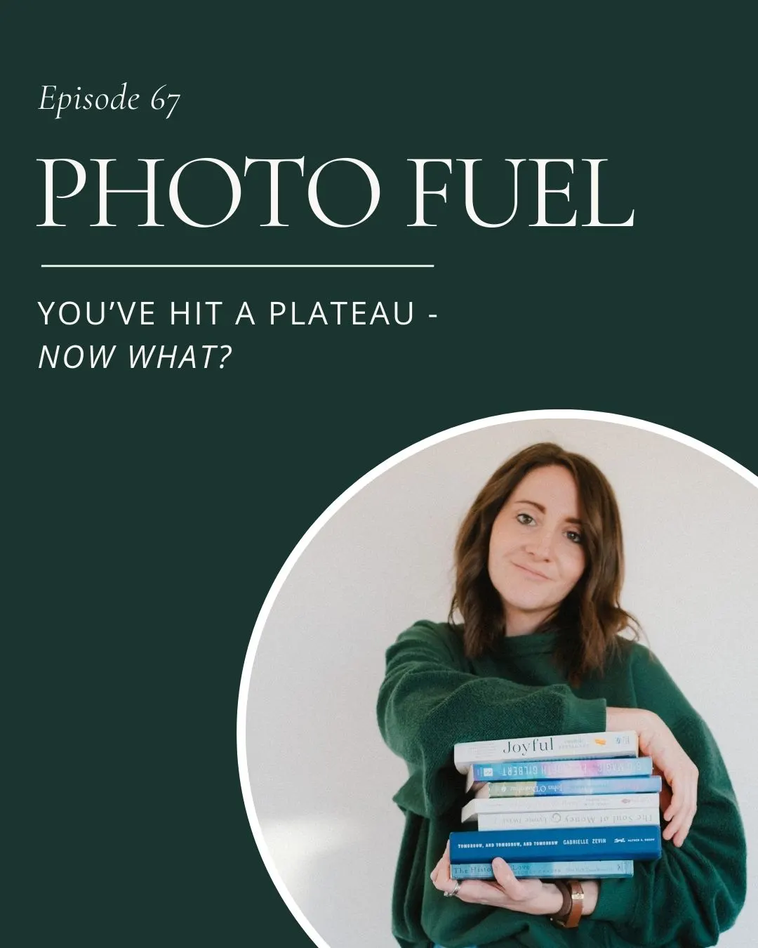 Episode 67: How to Break Through a Growth Plateau in Your Photography Business